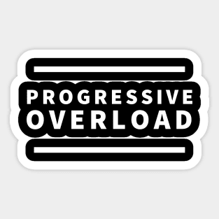 Progressive Overload Sticker